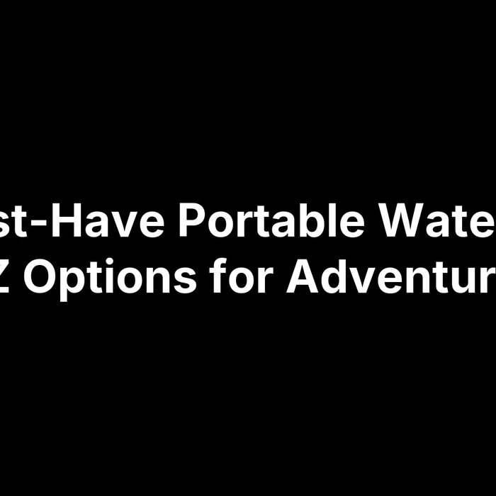 15 Must-Have Portable Water Filter NZ Options for Adventures