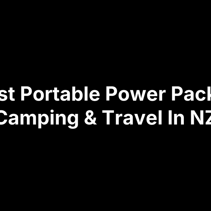 10 Best Portable Power Packs For Camping & Travel In NZ