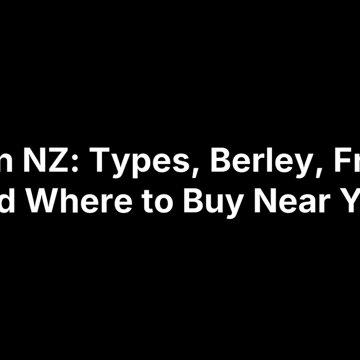 Bait in NZ: Types, Berley, Frozen and Where to Buy Near You