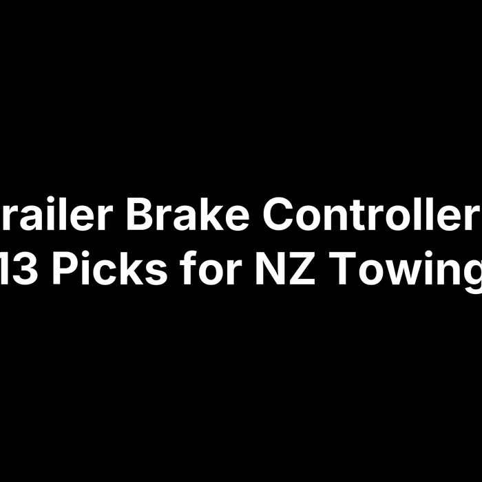 Best Trailer Brake Controller 2025: 13 Picks for NZ Towing