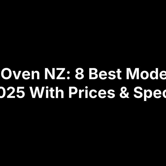Gas Oven NZ: 8 Best Models in 2025 With Prices & Specs