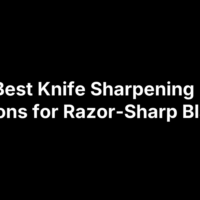 8 Best Knife Sharpening Kit Options for Razor-Sharp Blades