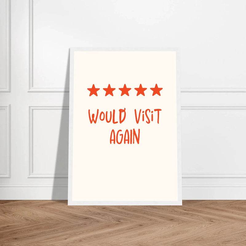 Blank Wall Print Shop Print Material Would Visit Again Would Visit Again