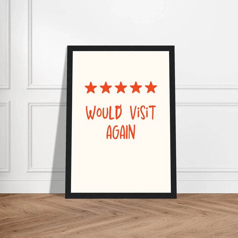 Blank Wall Print Shop Print Material Would Visit Again Would Visit Again